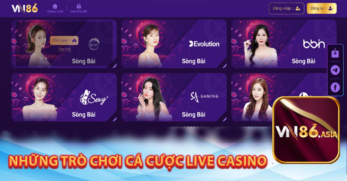 Những trò chơi cá cược live casino 