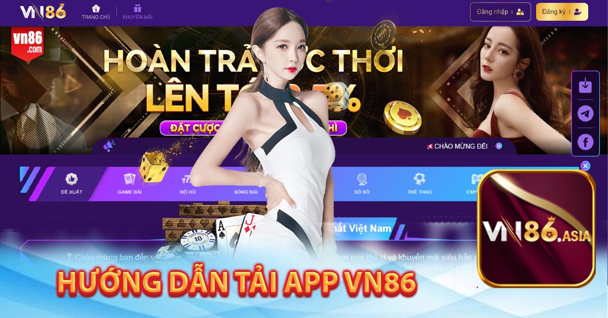 Hướng Dẫn tải app vn86